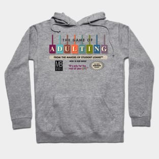 The Game of Adulting Hoodie